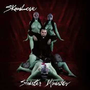 CD Skumlove: Sinister Minister