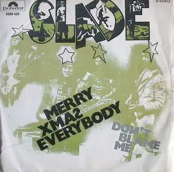 SP Slade: Merry Xmas Everybody