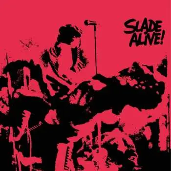 CD Slade: Slade Alive!