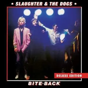 2LP Slaughter And The Dogs: Bite Back
