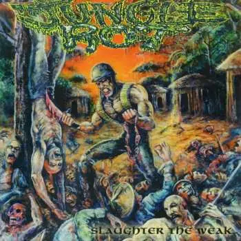 LP Jungle Rot: Slaughter The Weak LTD | CLR