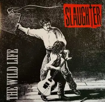 2LP Slaughter: The Wild Life CLR | DLX