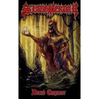 MC Slaughterday: Dread Emperor