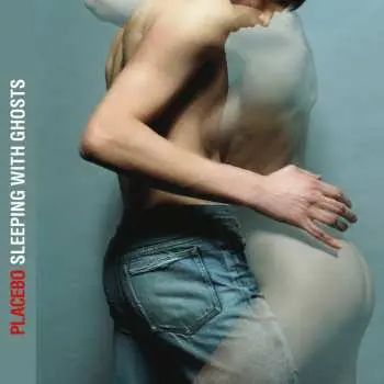 LP Placebo: Sleeping With Ghosts