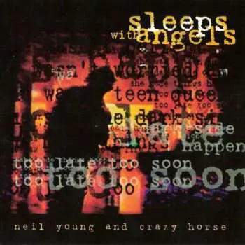 CD Neil Young & Crazy Horse: Sleeps With Angels