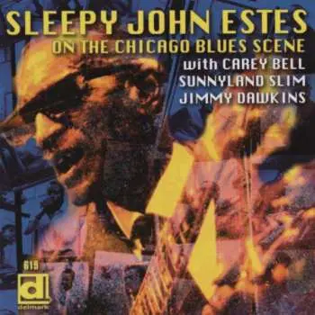 CD Sleepy John Estes: On The Chicago Blues Scene