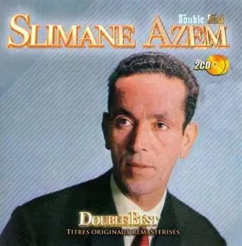 2CD Slimane Azem: Double Best