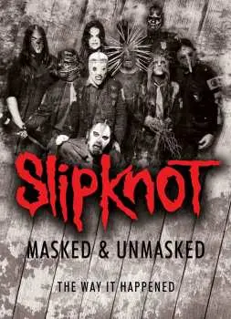 DVD Slipknot: Masked & Unmasked