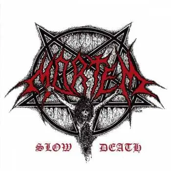 2CD Mortem: Slow Death