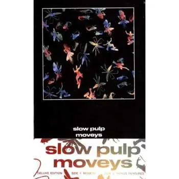 MC Slow Pulp: Moveys CLR | DLX