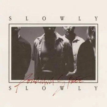 LP Slowly Slowly: Forgiving Spree