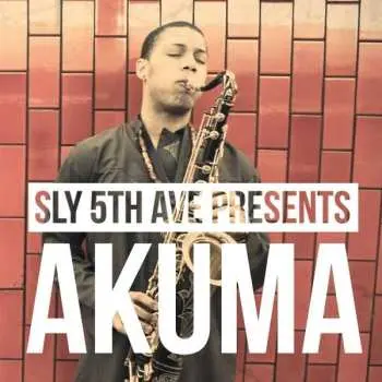 CD Sly 5th Ave: Akuma