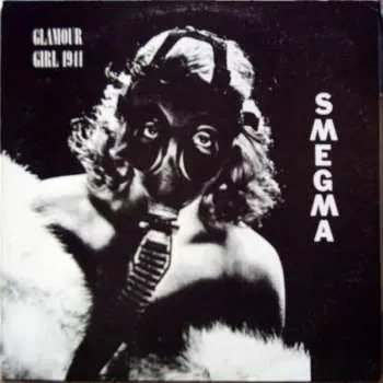 LP Smegma: Glamour Girl 1941 LTD | NUM