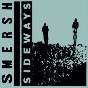 LP Smersh: Sideways