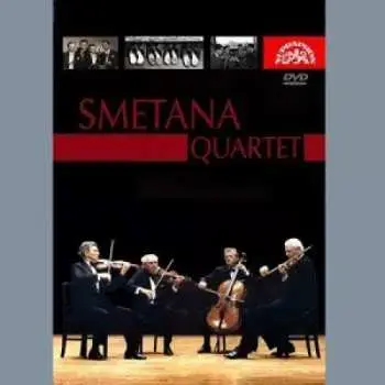 DVD Smetanovo Kvarteto: Smetanovo kvarteto hraje Smetanu