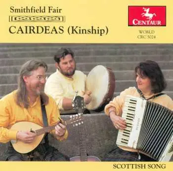 CD Smithfield Fair: Cairdeas (kinship)