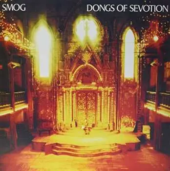 2LP Smog: Dongs Of Sevotion