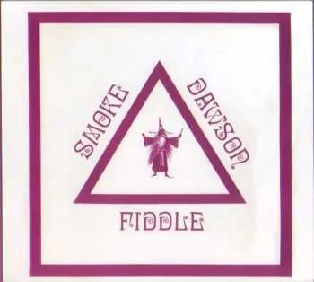 CD Smoke Dawson: Fiddle