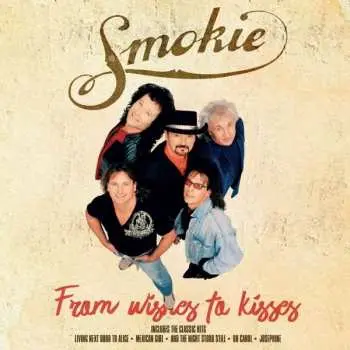 LP Smokie: From Wishes To Kisses