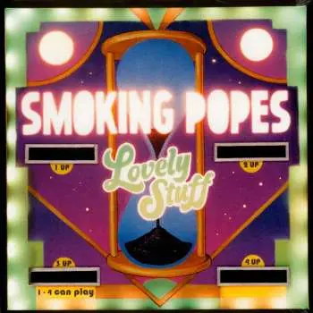 LP Smoking Popes: Lovely Stuff