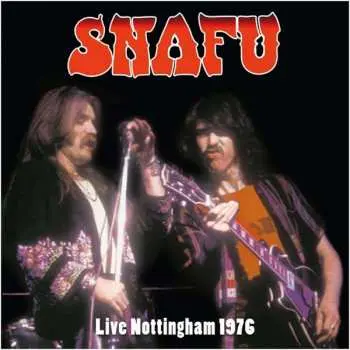 LP Snafu: Live Nottingham 1976