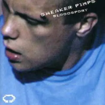 CD Sneaker Pimps: Bloodsport DIGI