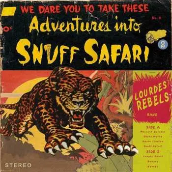 LP Lourdes Rebels: Snuff Safari