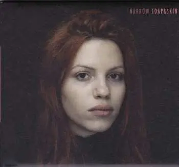 CD Soap&Skin: Narrow