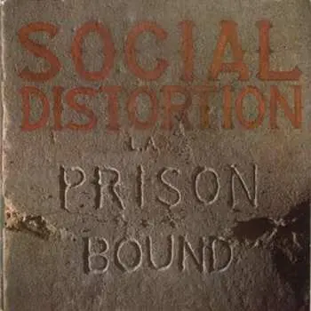 LP Social Distortion: Prison Bound