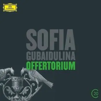 CD Sofia Gubaidulina: Offertorium