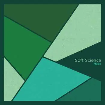 LP Soft Science: Maps