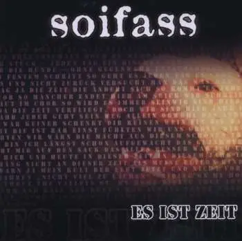 CD Soifass: Es Ist Zeit