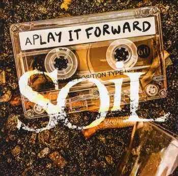 CD SOiL: Play It Forward
