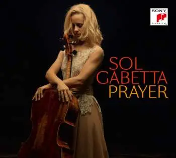 CD Sol Gabetta: Prayer DIGI