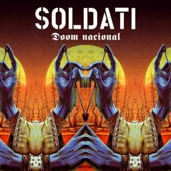 LP Soldati: Doom Nacional LTD