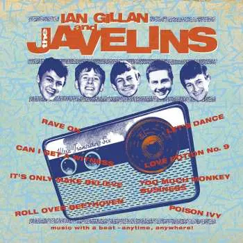LP The Javelins: Raving With Ian Gillan & The Javelins