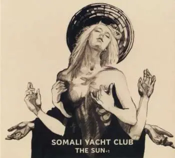 CD Somali Yacht Club: The Sun +1