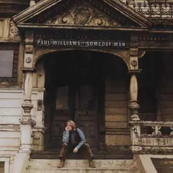 LP Paul Williams: Someday Man