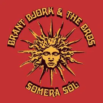 LP Brant Bjork And The Bros: Somera Sól