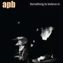 LP Apb: Something To Believe In CLR | LTD