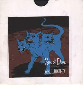 LP Son Of Dave: Hellhound
