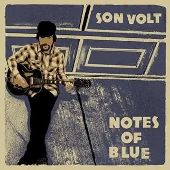 LP Son Volt: Notes Of Blue