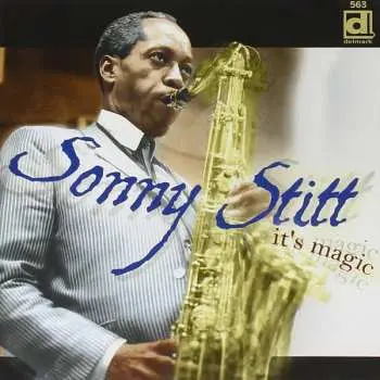 CD Sonny Stitt: It's Magic