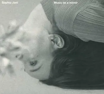 CD Sophia Jani: Music As A Mirror