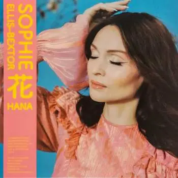 LP Sophie Ellis-Bextor: 花 Hana CLR | LTD