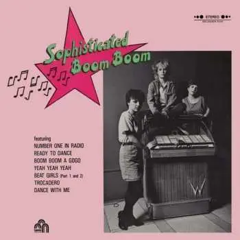 LP Sophisticated Boom Boom: Sophisticated Boom Boom