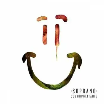 2LP Soprano: Cosmopolitanie
