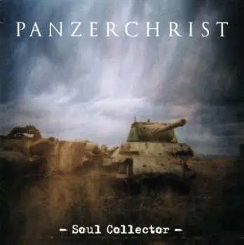 CD Panzerchrist: Soul Collector DIGI