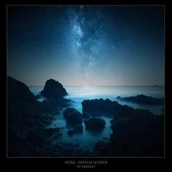 LP Soul Dissolution: Stardust LTD
