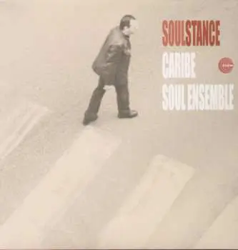 LP Soulstance: Caribe / Soul Ensemble